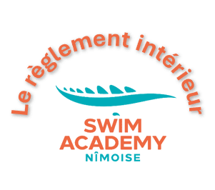 Règlement intérieur Swim Academy Nîmoise